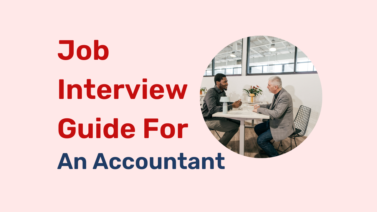 Resume Writing and Job Interview Guide for Accountants